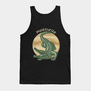 Crocodile Reminds Us To Moisturize Tank Top